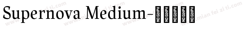 Supernova Medium字体转换